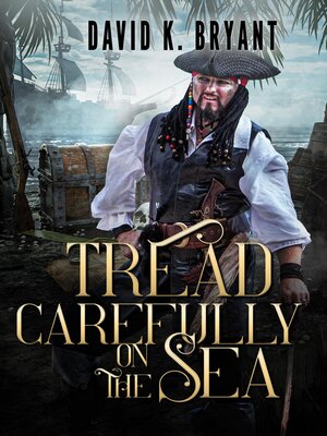 cover image of Tread Carefully On the Sea